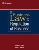 Richard Mann, Mann Richard, Barry Roberts, Roberts Barry - Business Law and the Regulation of Business