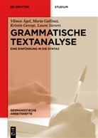 Vilmos Ágel, Maria Gallinat, Kristin George, Kristin u a George, Laura Sievers - Grammatische Textanalyse