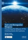 Michael Crowley, Malcolm R Dando, Malcolm R. Dando - Toxin and Bioregulator Weapons