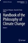 Di Paola, Marcello Di Paola, Gianfranco Pellegrino - Handbook of the Philosophy of Climate Change: Handbook of the Philosophy of Climate Change, 2 Teile