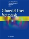 René Adam, Yoshikuni Kawaguchi, Jean-Nicolas Vauthey - Colorectal Liver Metastasis
