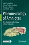 María Teresa Dozo, Thomas E Macrini et al, Thomas E. Macrini, Ariana Paulina-Carabajal, Stig Walsh - Paleoneurology of Amniotes