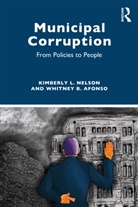 Whitney B. Afonso, Kimberly L. Nelson, Kimberly L. (University of North Carolina Nelson - Municipal Corruption