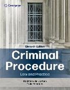 Rolando del Carmen, Craig Hemmens, Hemmens Craig - Criminal Procedure: Law and Practice