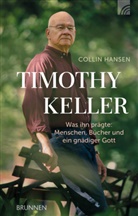 Collin Hansen - Timothy Keller