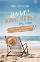 Birgit Ortmüller - Sommer, Sonne, Strand und mehr