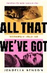 Jendella Benson - All That We've Got