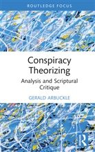 Gerald Arbuckle - Conspiracy Theorizing