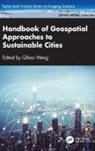 Qihao (Hong Kong Polytechnic University Weng, Qihao (Indiana State University Weng, Qihao Weng, Weng Qihao - Handbook of Geospatial Approaches to Sustainable Cities