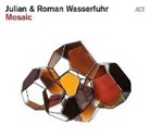 Julian Wasserfuhr, Roman Wasserfuhr - Mosaic, 1 Audio-CD (Digipak) (Audio book)