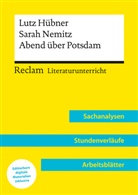 Holger Bäuerle - Lutz Hübner / Sarah Nemitz: Abend über Potsdam (Lehrerband) | Mit Downloadpaket (Unterrichtsmaterialien)