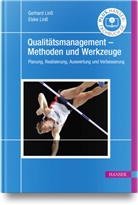 Elske Linss, Gerhard Linss - Qualitätsmanagement - Methoden und Werkzeuge