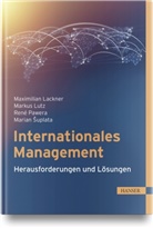 Maximilian Lackner, Harald Lembacher, Markus Lutz, Markus Lutz u a, René Pawera, René Pawera u a... - Internationales Management