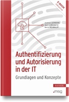Andreas Lehmann, Mark Lubkowitz, Bernd Rehwaldt - Authentifizierung und Autorisierung in der IT, m. 1 Buch, m. 1 E-Book