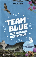 Tanja Wenz - Team Blue - Die Weltendetektive 3 - Der verschollene Smaragd