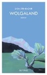 Lydia Steinbacher - Wolgaland