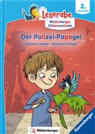Barbara Fisinger, Annette Langen - Leserabe - Der Polizei-Papagei