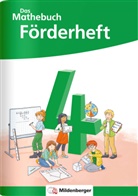 Sebastian Dr. Walter, Anja Finke, Cathrin Höfling, Ulrike Hufschmidt, Ulrike u Hufschmidt, Myriam Kolbe... - Das Mathebuch 4 Neubearbeitung - Förderheft