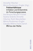 Annette Hilscher, Ruokonen-Engler, Minna Ruokonen-Engler - Feldverh&auml;ltnisse