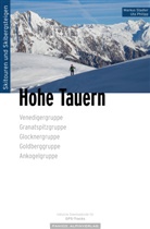 Uta Philipp, Markus Stadler - Skitourenführer Hohe Tauern