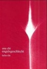 Una Chi - Engelsgeschlecht
