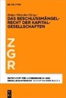 Holger Fleischer - Das Beschlussmängelrecht der Kapitalgesellschaften