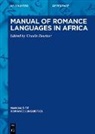 Ursula Reutner - Manual of Romance Languages in Africa