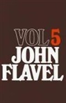 John Flavel - The Works of John Flavel, Volume 5