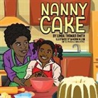 Linda T Smith, Linda Thomas Smith - Nanny's Cake