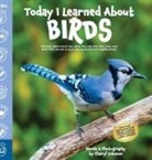 Cheryl Johnson - Today I Learned About Birds