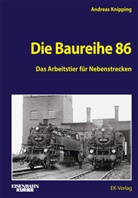 Andreas Knipping - Die Baureihe 86