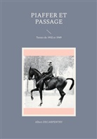 Albert Decarpentry, Joël Choqueux - Piaffer et passage