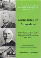 Johann Lüschen, Heiko Müller - Methodisten im Ammerland