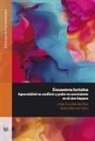 Jorge González del Pozo, Inela Selimovi¿, Selimovic, Inela Selimovic - Encuentros fortuitos : agencialidad en conflicto y poder en movimiento en el cine hispano