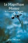Horace Wyndham - Le Magnifique Montez De Courtisane à Convertir