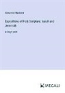 Alexander Maclaren - Expositions of Holy Scripture; Isaiah and Jeremiah