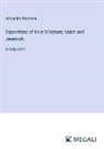 Alexander Maclaren - Expositions of Holy Scripture; Isaiah and Jeremiah