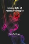 Hans Fehlinger - Sexual Life of Primitive People
