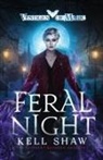 Kell Shaw - Feral Night