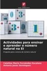 Antonio Jesús Dominguez, Catalina María Fernández Escalona - Actividades para ensinar e aprender o número natural na EI