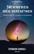 Spondon Ganguli - Murmures des royaumes