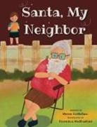 Steven DeStefano - Santa, My Neighbor