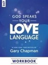 Gary Chapman - God Speaks Your Love Language Workbook