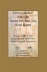 David Ben Yom Tov, Gerrit Bos, Charles Burnett, Tzvi Langermann - Hebrew Medical Astrology