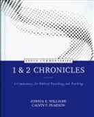 Calvin Pearson, Joshua Williams, Joshua E./ Pearson Williams - 1 & 2 Chronicles