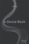 Xavier Carmo - a Dance Book