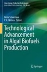 K Mishra, P. K. Mishra, Neha Srivastava - Technological Advancement in Algal Biofuels Production