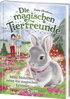 Daisy Meadows, Loewe Kinderbücher, Loewe Kinderbücher - Die magischen Tierfreunde (Band 21) - Mimi Möhrchen rettet die magischen Kristalle