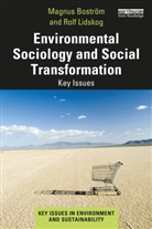 Magnus Lidskog Bostrom, Magnus Boström, Rolf Lidskog, Lidskog Rolf - Environmental Sociology and Social Transformation