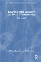 Magnus Lidskog Bostrom, Magnus Boström, Rolf Lidskog, Lidskog Rolf - Environmental Sociology and Social Transformation